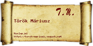 Török Máriusz névjegykártya